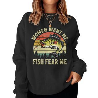 Vintage Women Want Me Fish Bass Fear Me Funny Lover Fishing Women Crewneck Graphic Sweatshirt - Seseable