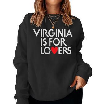 Virginia Is For The Lovers For Men Women Women Sweatshirt - Seseable