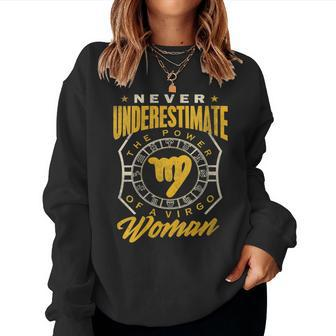 Virgo Woman  Never Underestimate Zodiac Birthday Gift Gift For Womens Women Crewneck Graphic Sweatshirt