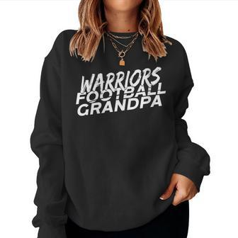 Warriors Football Grandpa High School Football Team Spirit Women Sweatshirt | Mazezy
