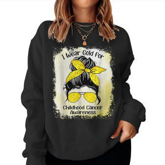 I Wear Gold For Childhood Cancer Awareness Messy Bun Women Sweatshirt - Seseable
