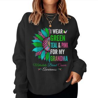 I Wear Green Teal & Pink For My Grandma Cancer Awareness Women Sweatshirt | Mazezy