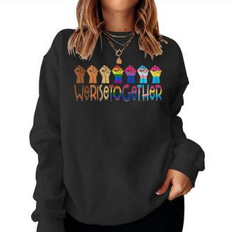 Werisetogether Proud Lgbt Pride Rainbow Black Lives Matter Women Sweatshirt | Mazezy