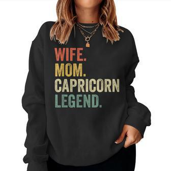 Wife Mom Capricorn Legend Zodiac Astrology Mother Women Sweatshirt | Mazezy