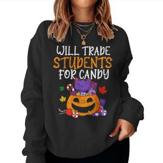 Will Trade Students For Candy Teacher Halloween Fall Women Sweatshirt - Thegiftio UK