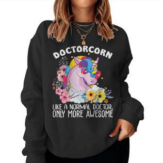 Womens Doctorcorn Like A Normal Doctor Only More Awesome Funny Women Crewneck Graphic Sweatshirt - Thegiftio UK
