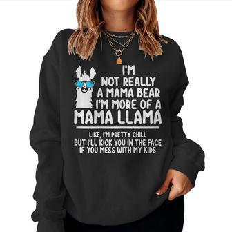 Womens Im Not Mama Bear Im More Of A Mama Llama Women Crewneck Graphic Sweatshirt - Thegiftio UK