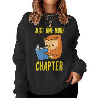 Womens Just One More Chapter Cute Owl Reading Book Lover Women Crewneck Graphic Sweatshirt - Thegiftio UK
