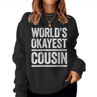 Worlds Okayest Cousin Best Uncle Ever Women Sweatshirt | Mazezy UK