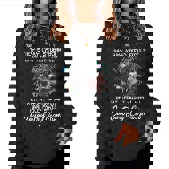 They Say Im Stubborn Sassy And Women Cow Women Sweatshirt | Mazezy