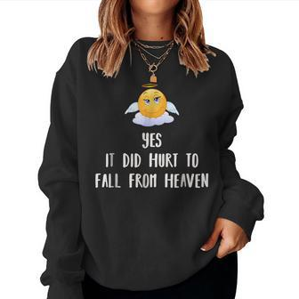Yes It Did Hurt To Fall From Heaven Halloween Halloween Women Sweatshirt | Mazezy