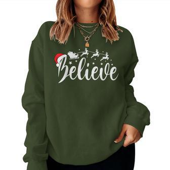 Believe Santa Xmas Pajama Christmas Vibes Women Women Sweatshirt | Mazezy