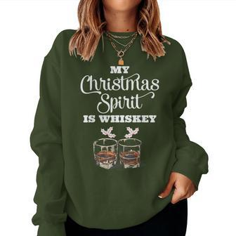 My Christmas Spirit Is Whiskey Christmas Drinking Women Sweatshirt - Monsterry AU