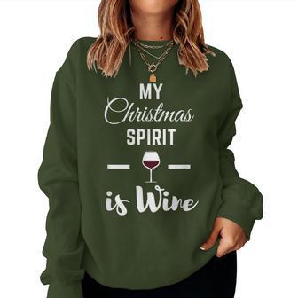 My Christmas Spirit Is Wine Women Sweatshirt - Monsterry UK