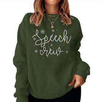 Cute Christmas Speech Crew Teacher X-Mas Light Festive Slp Women Sweatshirt - Monsterry AU