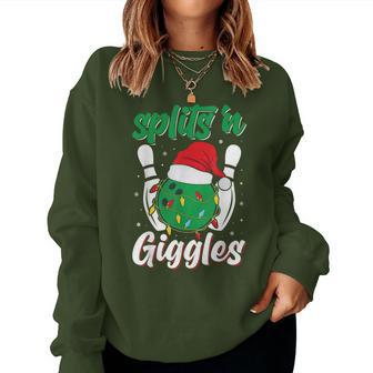 Splits 'N Giggles Bowling Player Christmas Bowler Women Sweatshirt - Seseable