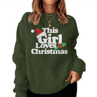 This Girl Loves Christmas Cute Xmas Party Women Sweatshirt - Monsterry CA