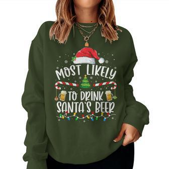 Most Likely To Drink Santa's Beer Christmas Drinking Wine Women Sweatshirt | Seseable UK