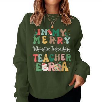 In My Merry Automotive Technology Teacher Era Christmas Women Sweatshirt | Mazezy