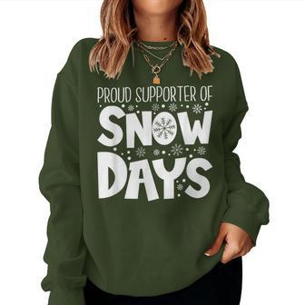 Proud Supporter Of Snow Days Teacher Christmas Women Sweatshirt - Thegiftio UK