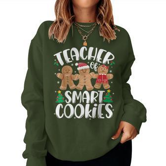 Teacher Of Smart Cookies Gingerbread Christmas Teachers Women Sweatshirt - Monsterry