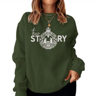 True Christian Nativity Story The Christmas Story Women Sweatshirt - Monsterry DE