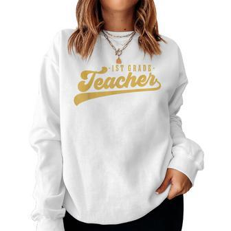 1St Grade Teacher Cute Vintage Graphic First Grade Teacher Women Crewneck Graphic Sweatshirt - Seseable