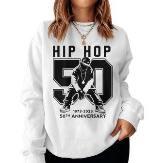 50 Years Of Hip Hop Jersey 50Th Anniversary Hip Hop Retro Women Sweatshirt - Seseable