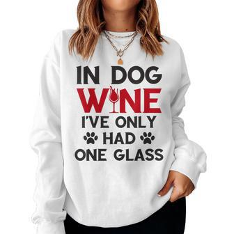 Alcohol In Dog Wine I Had One Glass Holiday Women Sweatshirt | Mazezy