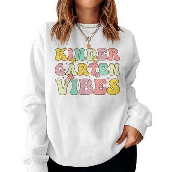 Back To School Kindergarten Vibes Groovy Teacher Women Kids Women Sweatshirt | Mazezy