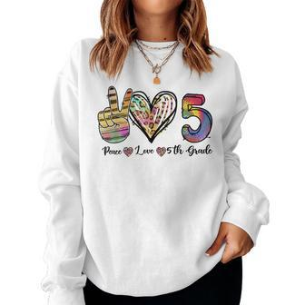 Back To School Peace Love Fifth Grade 5Th Grade Teacher Kids Women Crewneck Graphic Sweatshirt - Seseable