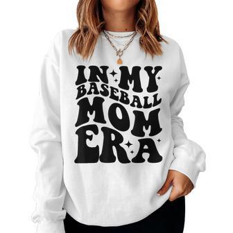 In My Baseball Mom Era Women Sweatshirt | Mazezy DE
