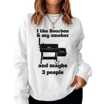 Best Dad Bbq Smoker Grill Lover Bourbon Whiskey Women Sweatshirt | Mazezy