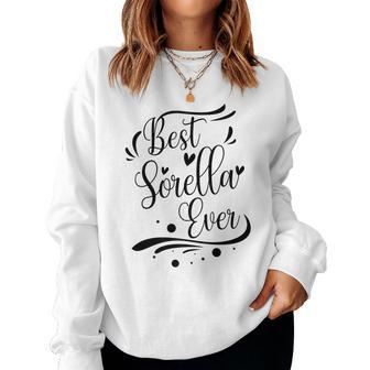 Best Sorella Ever Italian Sister White Women Sweatshirt | Mazezy