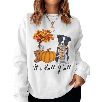 Border Collie Dog Halloween Womens It's Fall Y'all Dog Halloween Women Sweatshirt | Mazezy