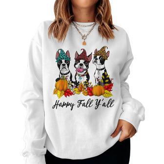 Boston Terrier Dog Lover Fall Ya'll Halloween Costume Halloween Costume Women Sweatshirt | Mazezy