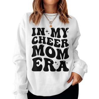 Cheer & Football Mom In My Cheer Mom Era Cheerleading Women Sweatshirt - Monsterry CA
