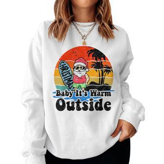 Christmas In July Party Baby Its Warm Outside Surfing Santa Women Crewneck Graphic Sweatshirt - Seseable