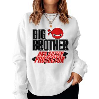 Cool Big Brother Aka Sister Protector Women Sweatshirt | Mazezy