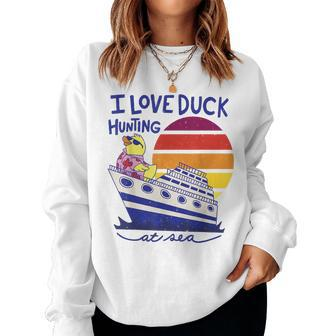 Cruise Ship Cruising Rubber Duck Passenger Cruiser Vacation Women Sweatshirt | Mazezy