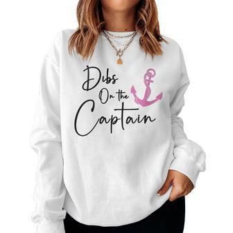 Dibs On The Captain Women Crewneck Graphic Sweatshirt - Seseable