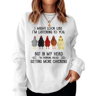 Funny In My Head Im Thinking About Getting More Chickens Women Crewneck Graphic Sweatshirt - Thegiftio UK