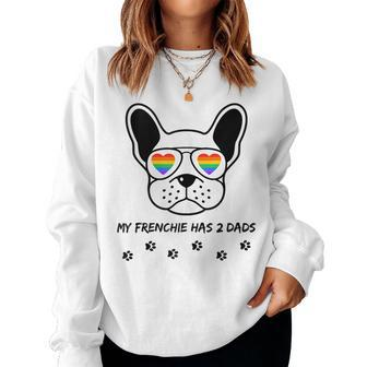 Gay Pride Lgbt French Bulldog Mens Dog Dad Rainbow Lgbtq Women Sweatshirt | Mazezy