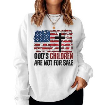 Gods Children Are Not For Sale Funny Women Crewneck Graphic Sweatshirt - Monsterry