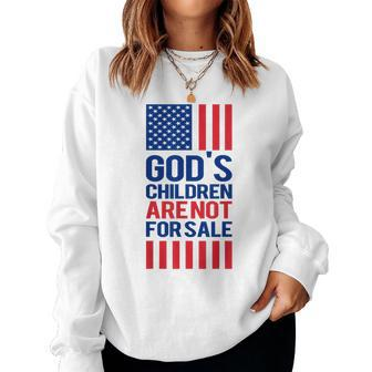 Gods Children Are Not For Sale Jesus Christian Usa Flag Usa Women Sweatshirt | Mazezy