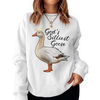 Gods Silliest Goose Gods Silliest Goose Women Sweatshirt | Mazezy