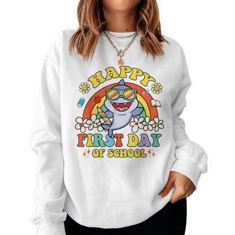Groovy Happy First Day Of School Cute Shark Rainbow Women Sweatshirt | Mazezy