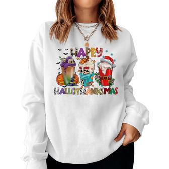 Happy Hallothanksmas Merry Christmas Thanksgiving Halloween Women Sweatshirt - Seseable