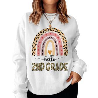 Hello 2Nd Grade Teacher Leopard Rainbow Girls Back To School Women Sweatshirt | Mazezy