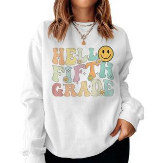 Hello 5Th Fifth Grade Groovy Back To School Teachers Student Women Sweatshirt - Monsterry DE